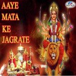 Aaye Mata Ke Jagrate - Sanjayraj Gaurinandan (SRG) Song Download